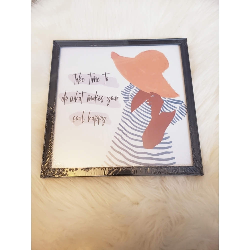 Wall Art "take time to do what makes your soul happy"